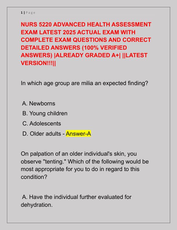 NURS 5220 ADVANCED HEALTH ASSESSMENT EXAM LATEST 2025 ACTUAL EXAM WITH COMPLETE EXAM QUESTIONS AND CORRECT DETAILED ANSWERS