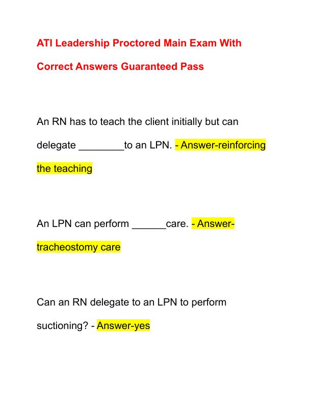 ATI Leadership Proctored Main Exam With Correct Answers Guaranteed Pass