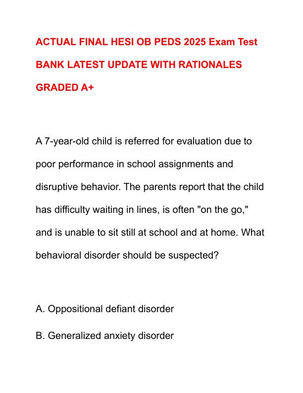 ACTUAL FINAL HESI OB PEDS 2025 Exam Test BANK LATEST UPDATE WITH RATIONALES GRADED A - Copy