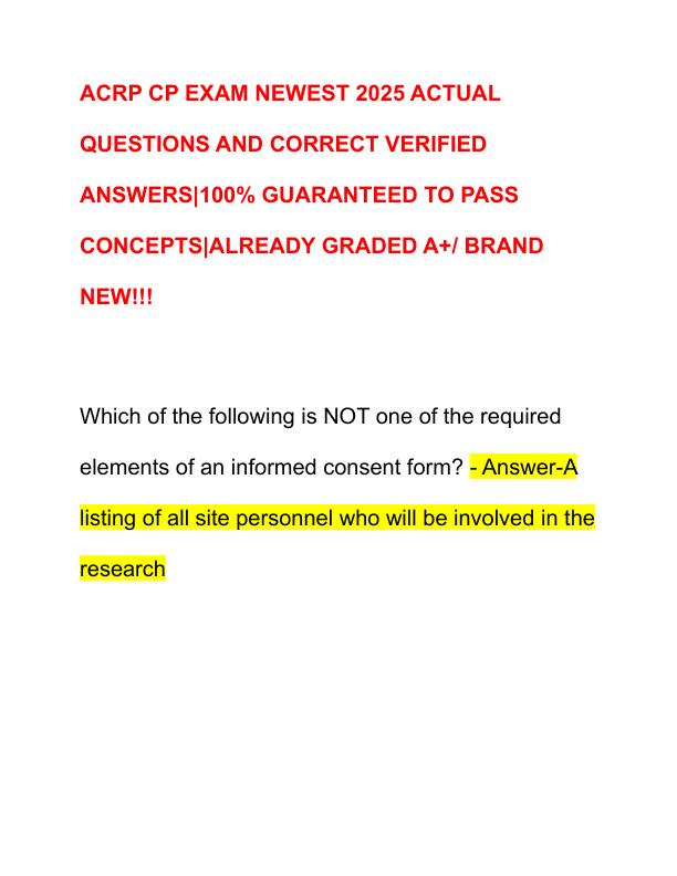 ACRP CP EXAM NEWEST 2025 ACTUAL QUESTIONS AND CORRECT VERIFIED ANSWERS - Copy