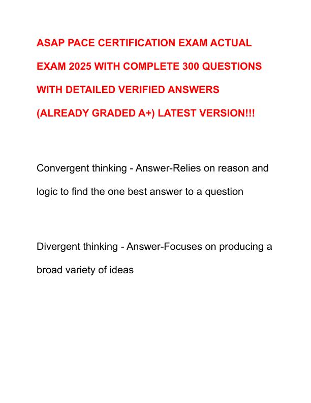 ASAP PACE CERTIFICATION EXAM ACTUAL EXAM 2025 WITH COMPLETE 300 QUESTIONS WITH DETAILED VERIFIED ANSWERS