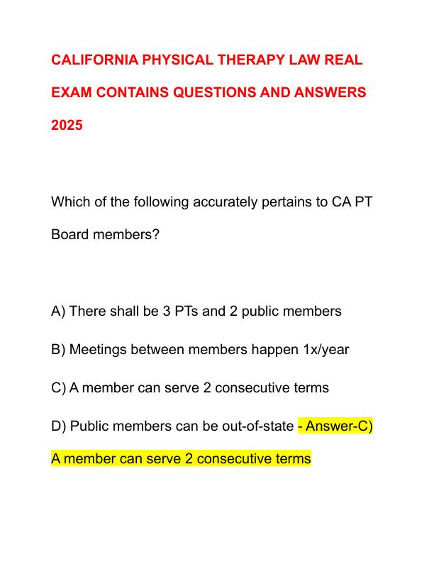 CALIFORNIA PHYSICAL THERAPY LAW REAL EXAM CONTAINS QUESTIONS AND ANSWERS 2025