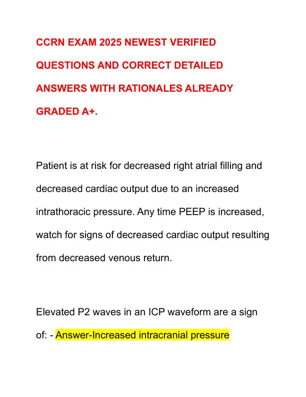 CCRN EXAM 2025 NEWEST VERIFIED QUESTIONS AND CORRECT DETAILED ANSWERS WITH RATIONALES ALREADY GRADED A