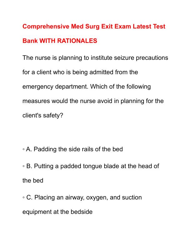 Comprehensive Med Surg Exit Exam Latest Test Bank WITH RATIONALES