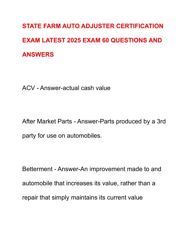 STATE FARM AUTO ADJUSTER CERTIFICATION EXAM LATEST 2025 EXAM 60 QUESTIONS AND ANSWERS