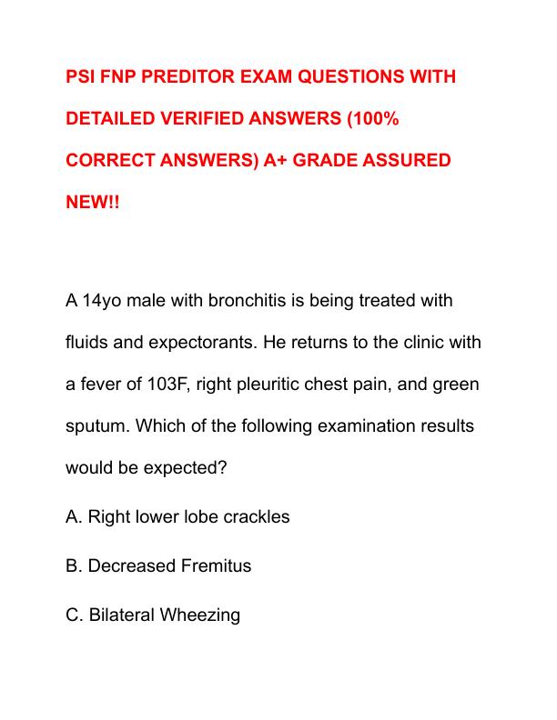 PSI FNP PREDITOR EXAM QUESTIONS WITH DETAILED VERIFIED ANSWERS