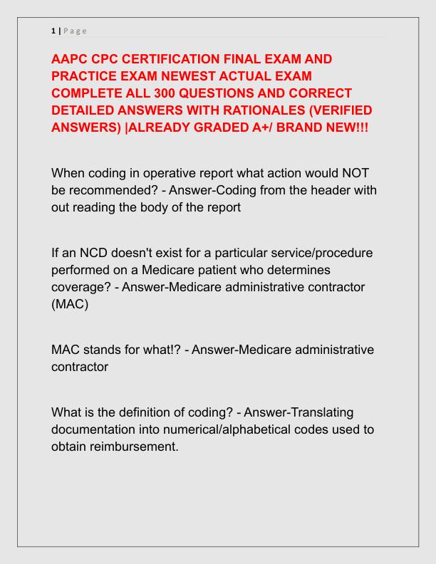 AAPC CPC CERTIFICATION FINAL EXAM AND PRACTICE EXAM NEWEST ACTUAL EXAM COMPLETE ALL 300 QUESTIONS AND CORRECT DETAILED ANSWERS WITH RATIONALES