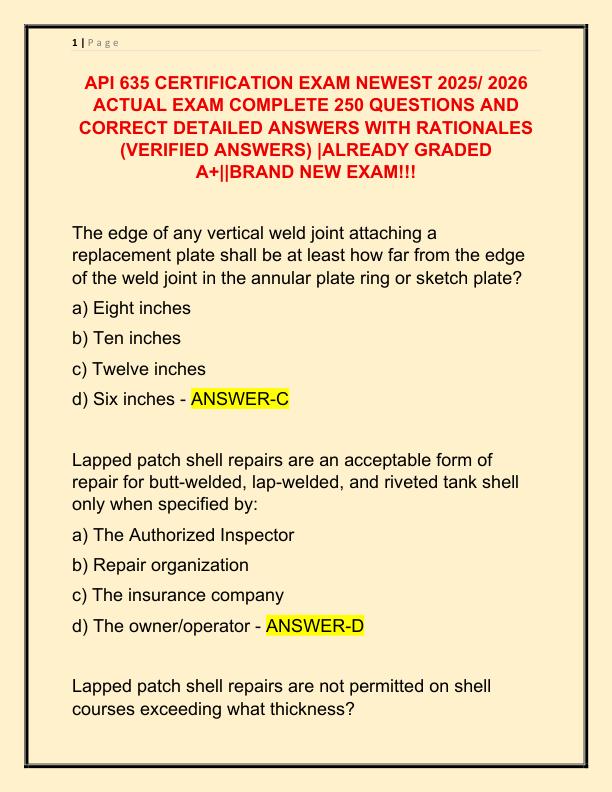 API 635 CERTIFICATION EXAM NEWEST 2025 ACTUAL EXAM COMPLETE 250 QUESTIONS AND CORRECT DETAILED ANSWERS