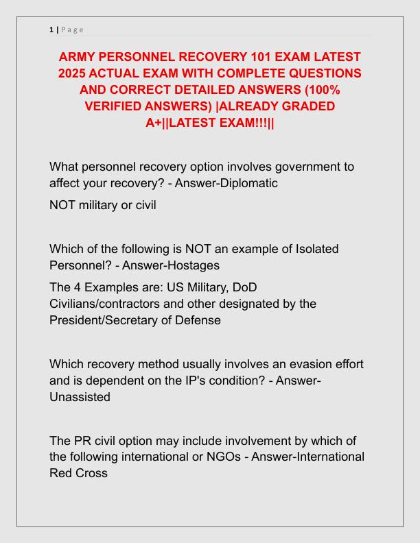 ARMY PERSONNEL RECOVERY 101 EXAM LATEST 2025 ACTUAL EXAM WITH COMPLETE QUESTIONS AND CORRECT DETAILED ANSWERS