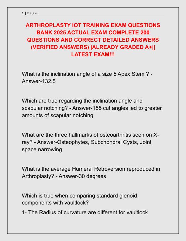 ARTHROPLASTY IOT TRAINING EXAM QUESTIONS BANK 2025 ACTUAL EXAM COMPLETE 200 QUESTIONS AND CORRECT DETAILED ANSWERS