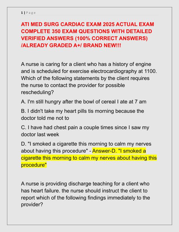 ATI MED SURG CARDIAC EXAM 2025 ACTUAL EXAM COMPLETE 350 EXAM QUESTIONS WITH DETAILED VERIFIED ANSWERS