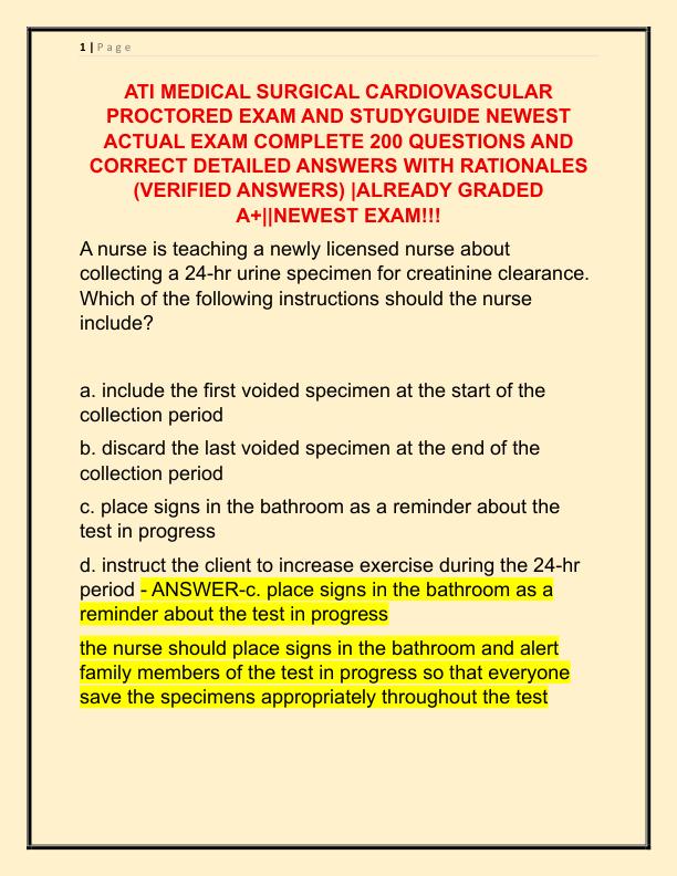 ATI MEDICAL SURGICAL CARDIOVASCULAR PROCTORED EXAM AND STUDYGUIDE NEWEST ACTUAL EXAM COMPLETE 200 QUESTIONS AND CORRECT DETAILED ANSWERS
