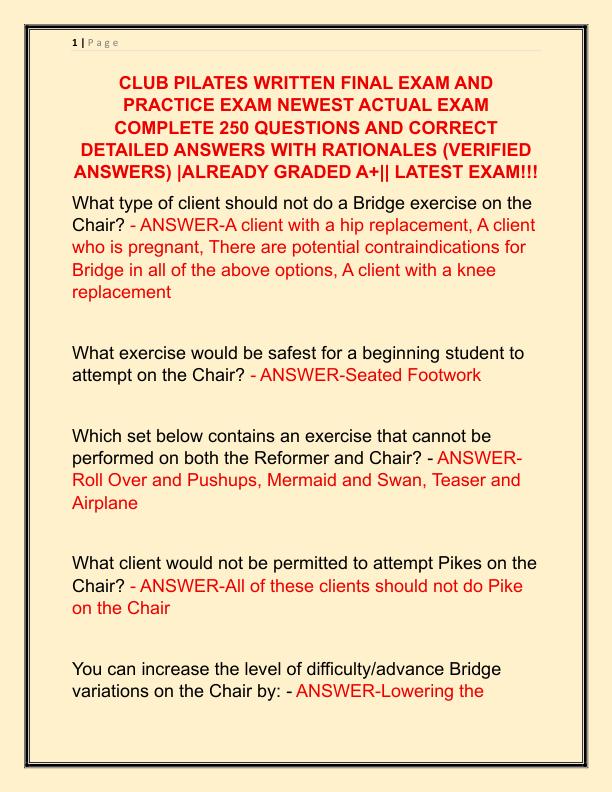 CLUB PILATES WRITTEN FINAL EXAM AND PRACTICE EXAM NEWEST ACTUAL EXAM COMPLETE 250 QUESTIONS AND CORRECT DETAILED ANSWERS