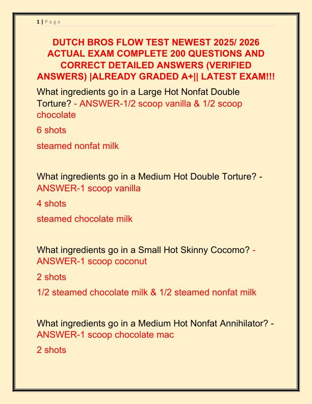 DUTCH BROS FLOW TEST NEWEST 2025 ACTUAL EXAM COMPLETE 200 QUESTIONS AND CORRECT DETAILED ANSWERS