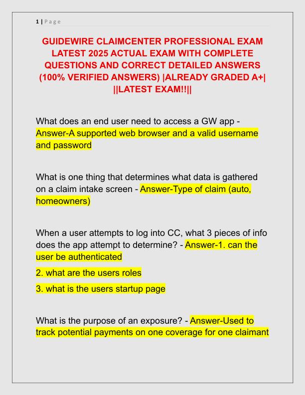 GUIDEWIRE CLAIMCENTER PROFESSIONAL EXAM LATEST 2025 ACTUAL EXAM WITH COMPLETE QUESTIONS AND CORRECT DETAILED ANSWERS