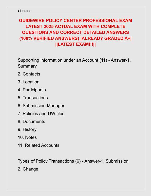 GUIDEWIRE POLICY CENTER PROFESSIONAL EXAM LATEST 2025 ACTUAL EXAM WITH COMPLETE QUESTIONS AND CORRECT DETAILED ANSWERS