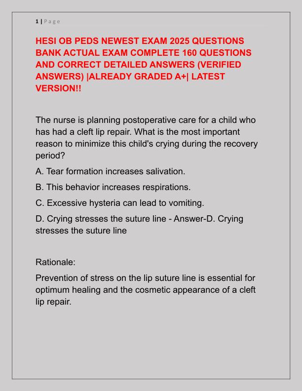 HESI OB PEDS NEWEST EXAM 2025 QUESTIONS BANK ACTUAL EXAM COMPLETE 160 QUESTIONS AND CORRECT DETAILED ANSWERS