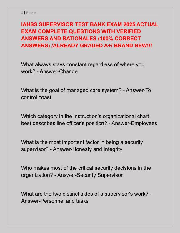 IAHSS SUPERVISOR TEST BANK EXAM 2025 ACTUAL EXAM COMPLETE QUESTIONS WITH VERIFIED ANSWERS AND RATIONALES
