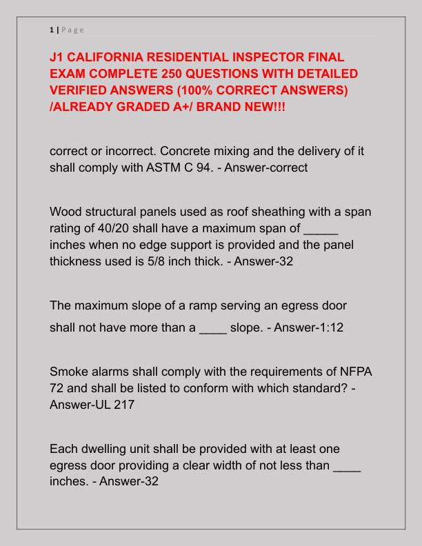 J1 CALIFORNIA RESIDENTIAL INSPECTOR FINAL EXAM COMPLETE 250 QUESTIONS WITH DETAILED VERIFIED ANSWERS