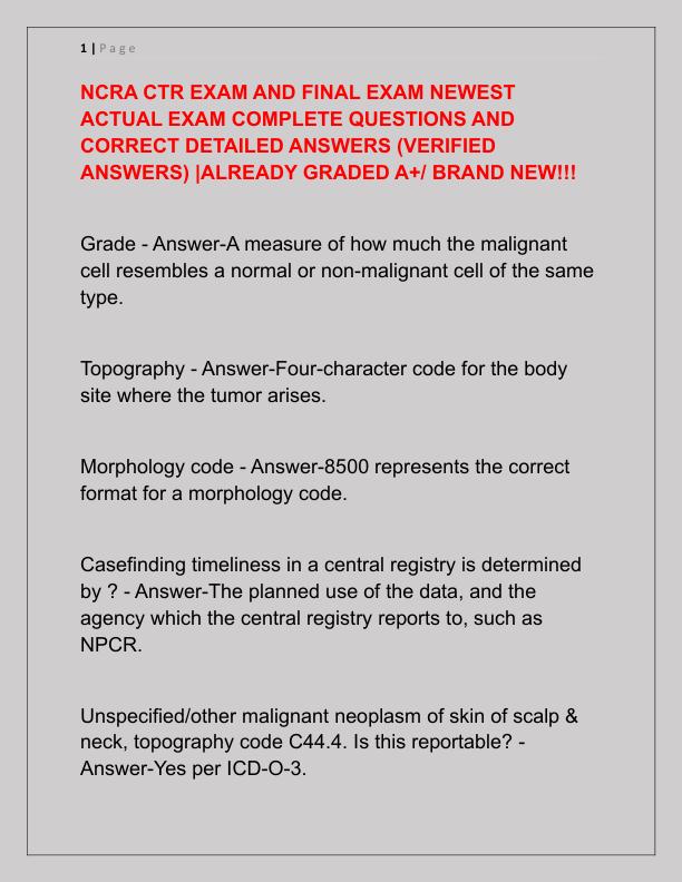 NCRA CTR EXAM AND FINAL EXAM NEWEST ACTUAL EXAM COMPLETE QUESTIONS AND CORRECT DETAILED ANSWERS