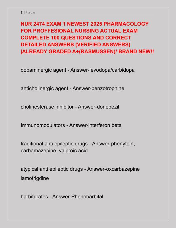 NUR 2474 EXAM 1 NEWEST 2025 PHARMACOLOGY FOR PROFFESIONAL NURSING ACTUAL EXAM COMPLETE 100 QUESTIONS AND CORRECT DETAILED ANSWERS