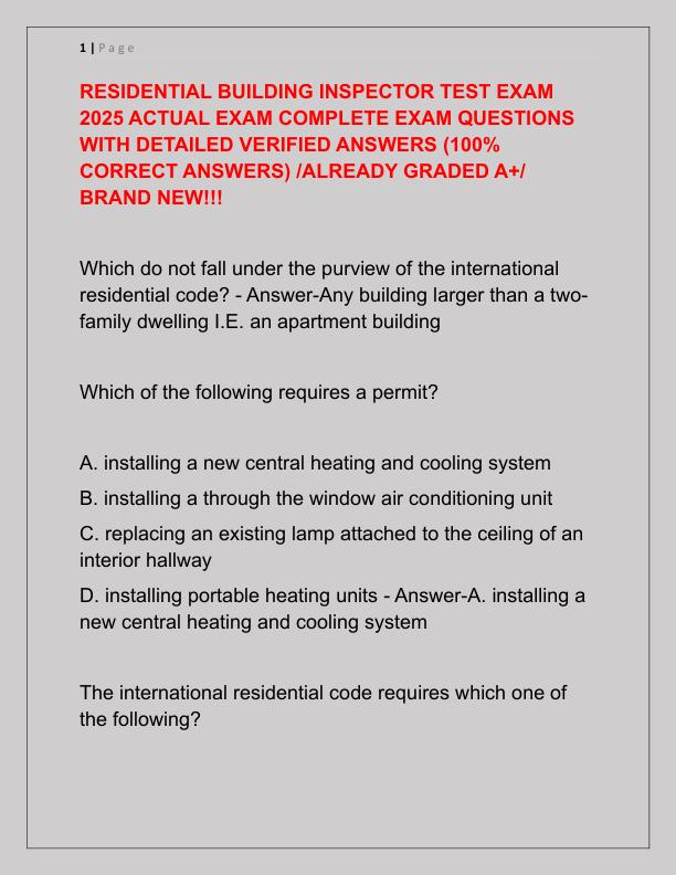 RESIDENTIAL BUILDING INSPECTOR TEST EXAM 2025 ACTUAL EXAM COMPLETE EXAM QUESTIONS WITH DETAILED VERIFIED ANSWERS