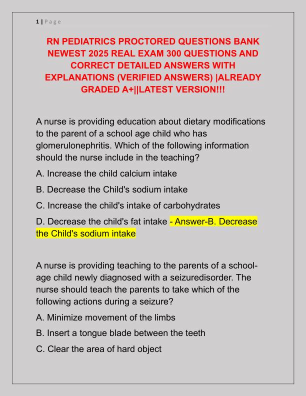 RN PEDIATRICS PROCTORED QUESTIONS BANK NEWEST 2025 REAL EXAM 300 QUESTIONS AND CORRECT DETAILED ANSWERS WITH EXPLANATIONS