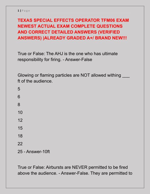 TEXAS SPECIAL EFFECTS OPERATOR TFM06 EXAM NEWEST ACTUAL EXAM COMPLETE QUESTIONS AND CORRECT DETAILED ANSWERS