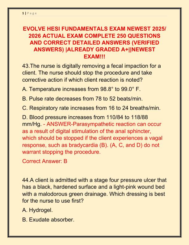 EVOLVE HESI FUNDAMENTALS EXAM NEWEST 2025 ACTUAL EXAM COMPLETE 250 QUESTIONS AND CORRECT DETAILED ANSWERS