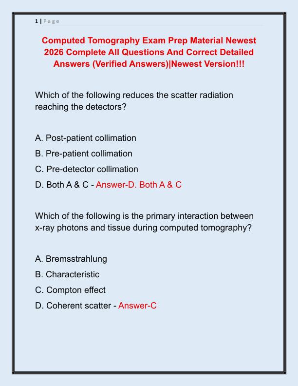 Computed Tomography Exam Prep Material Newest 2026 Complete All Questions And Correct Detailed Answers