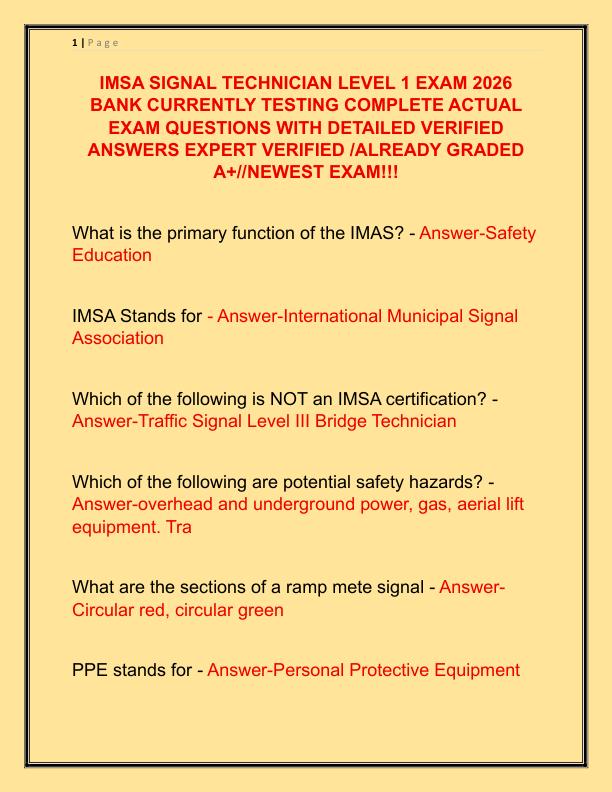 IMSA SIGNAL TECHNICIAN LEVEL 1 EXAM 2026 BANK CURRENTLY TESTING COMPLETE ACTUAL EXAM QUESTIONS WITH DETAILED VERIFIED ANSWERS EXPERT VERIFIED