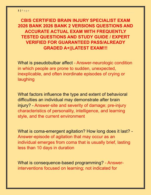 CBIS CERTIFIED BRAIN INJURY SPECIALIST EXAM 2026 BANK 2026 BANK 2 VERSIONS QUESTIONS AND ACCURATE ACTUAL EXAM WITH FREQUENTLY TESTED QUESTIONS AND STUDY GUIDE