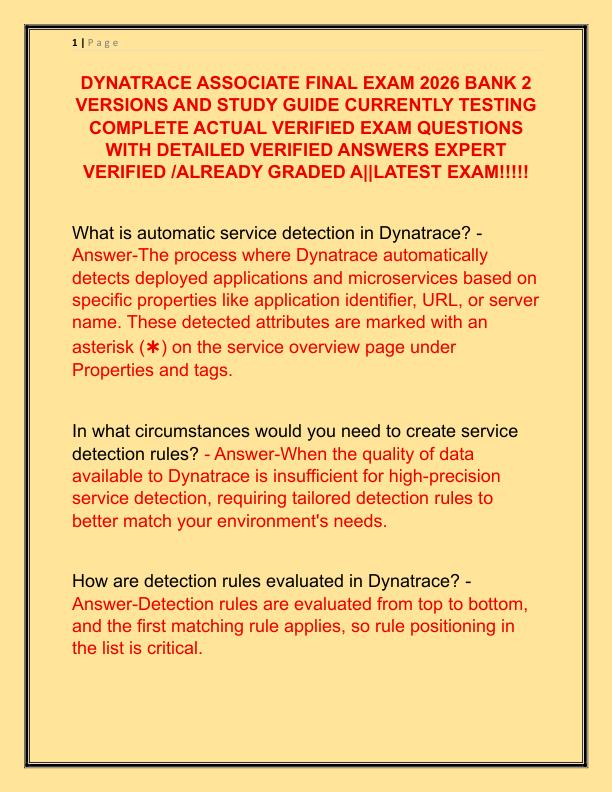 DYNATRACE ASSOCIATE FINAL EXAM 2026 BANK 2 VERSIONS AND STUDY GUIDE CURRENTLY TESTING COMPLETE ACTUAL VERIFIED EXAM QUESTIONS WITH DETAILED VERIFIED ANSWERS EXPERT VERIFIED