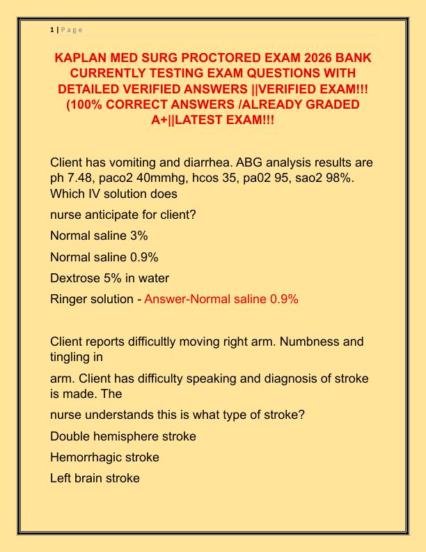 KAPLAN MED SURG PROCTORED EXAM 2026 BANK CURRENTLY TESTING EXAM QUESTIONS WITH DETAILED VERIFIED ANSWERS
