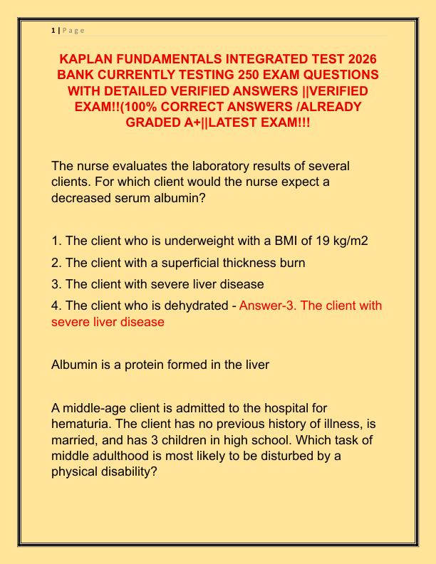 KAPLAN FUNDAMENTALS INTEGRATED TEST 2026 BANK CURRENTLY TESTING 250 EXAM QUESTIONS WITH DETAILED VERIFIED ANSWERS