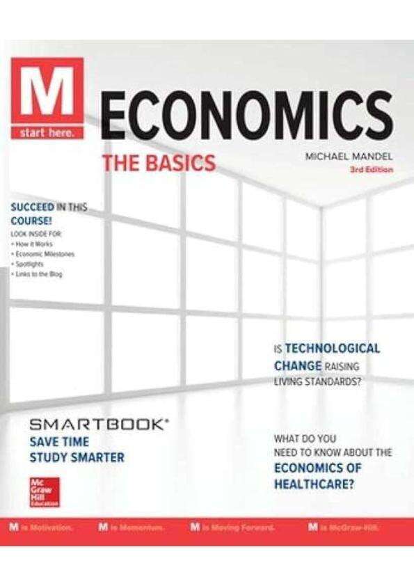 SOLUTION MANUAL FOR M ECONOMICS THE BASICS 4TH EDITION BY MIKE MANDEL
