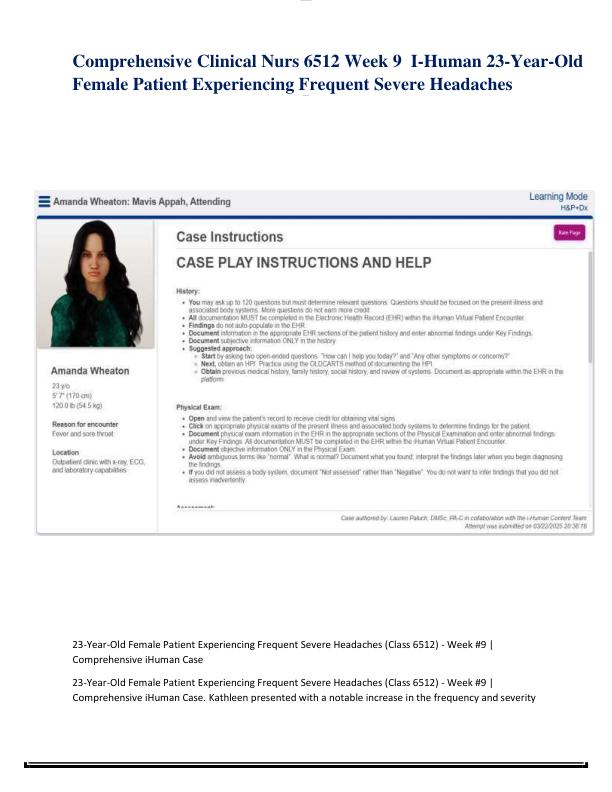 Comprehensive Clinical Nurs 6512 Week 9  I-Human 23-Year-Old Female Patient Experiencing Frequent Severe Headaches