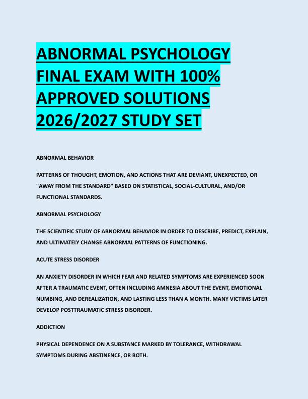 ABNORMAL PSYCHOLOGY  FINAL EXAM WITH 100%  APPROVED SOLUTIONS  2026/2027 STUDY SET 