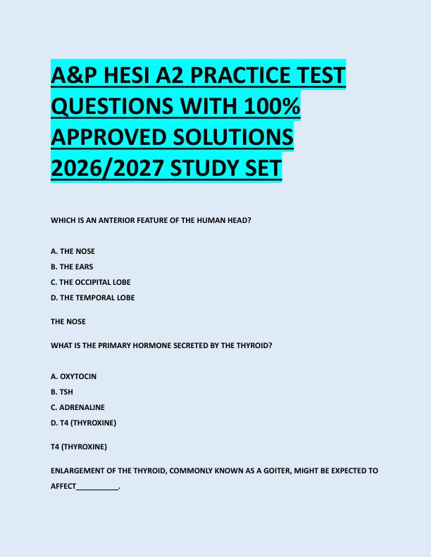 mobile-preview-A&P HESI A2 PRACTICE TEST  QUESTIONS WITH 100%  APPROVED SOLUTIONS  2026/2027 STUDY SET