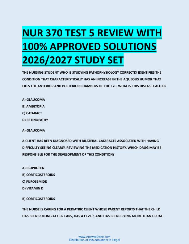 NUR 370 TEST 5 REVIEW WITH  100% APPROVED SOLUTIONS  2026/2027 STUDY SET 