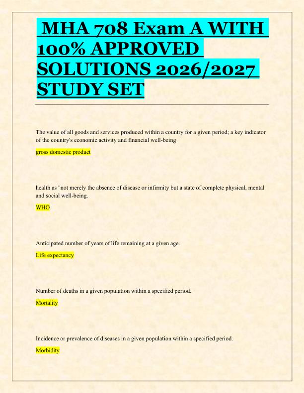 MHA 708 Exam A WITH  100% APPROVED  SOLUTIONS 2026/2027  STUDY SET