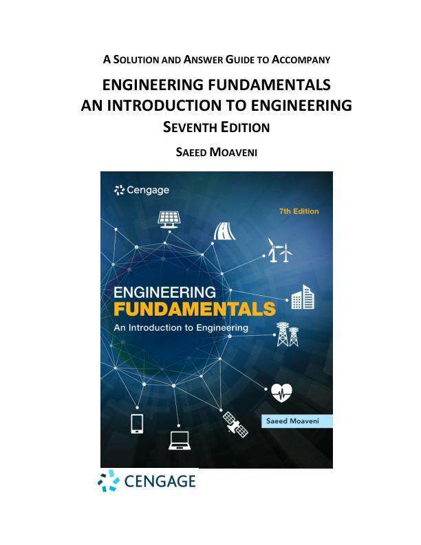 Solution Manual For Engineering Fundamentals An Introduction to Engineering, 7th Edition by Saeed Moaveni Chapter 1-21