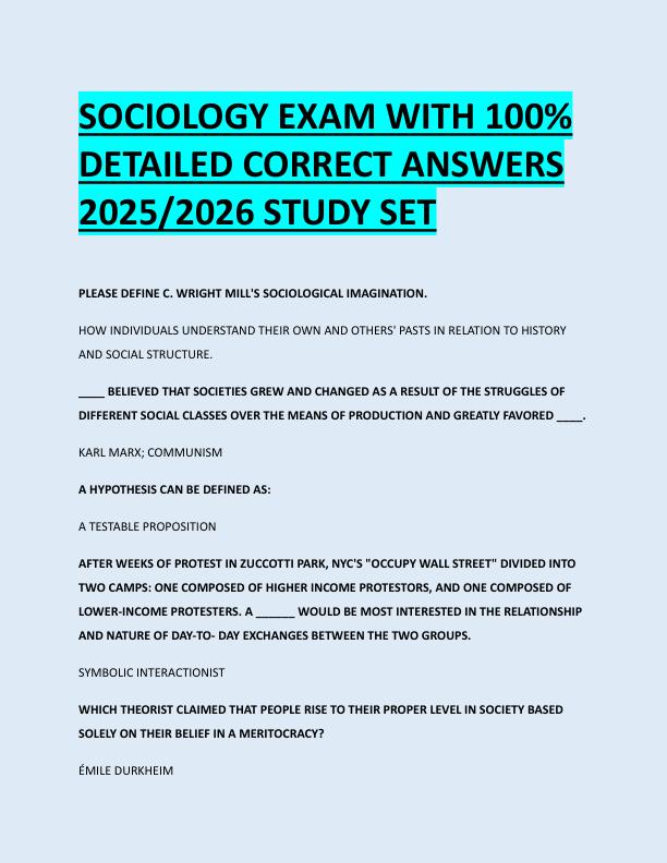 SOCIOLOGY EXAM WITH 100%  DETAILED CORRECT ANSWERS  2025/2026 STUDY SET 