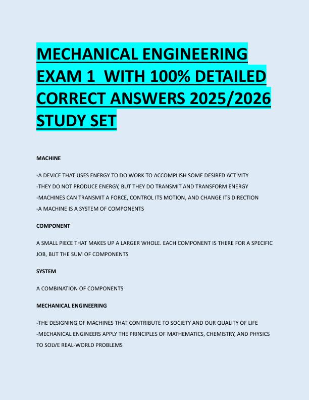 MECHANICAL ENGINEERING  EXAM 1  WITH 100% DETAILED  CORRECT ANSWERS 2025/2026  STUDY SET 