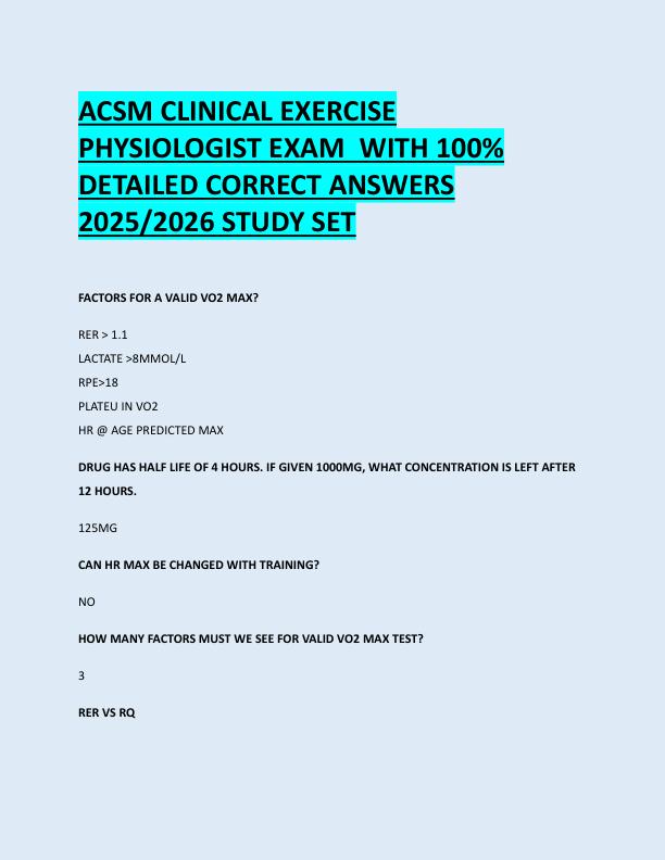 ACSM CLINICAL EXERCISE  PHYSIOLOGIST EXAM  WITH 100%  DETAILED CORRECT ANSWERS  2025/2026 STUDY SET 