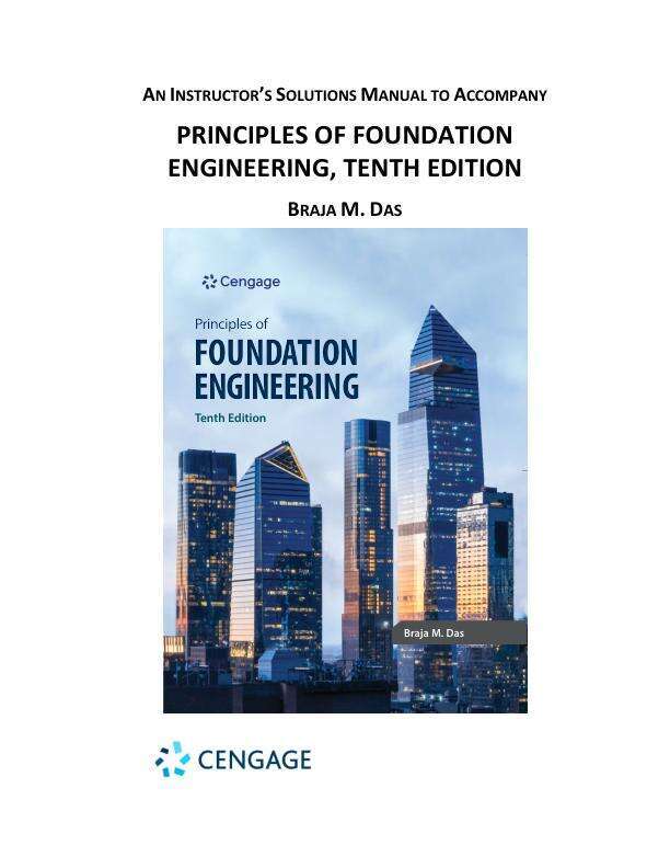 Solution Manual For Principles of Foundation Engineering, SI 10th Edition by Braja M. Das Chapter 2-17