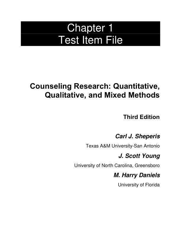 Test Bank For Counseling Research Quantitative, Qualitative, and Mixed Methods, 3rd Edition by Carl J. Sheperis J Scott Young M Harry Daniels Chapter 1-18
