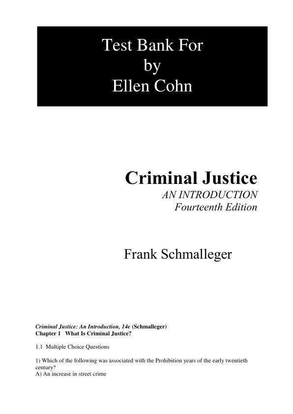 Test Bank For Criminal Justice An Introduction, 14th Edition by Frank Schmalleger 2024 Chapter 1-14