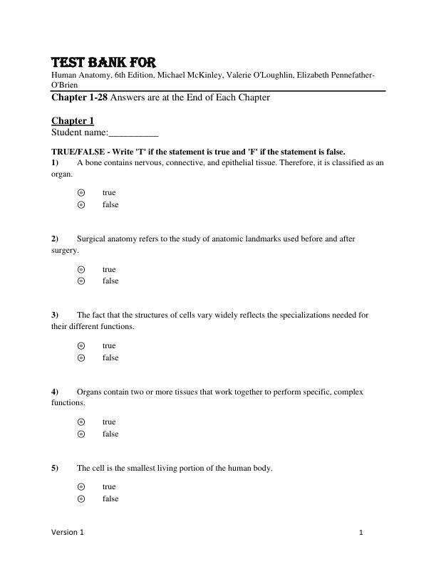 Test Bank For Human Anatomy, 6th Edition,by Michael McKinley, Valerie O'Loughlin, Elizabeth Pennefather-O'Brien Chapter 1-28
