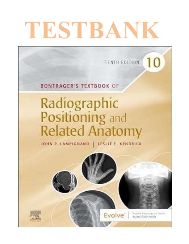 mobile-preview-Test Bank For Bontrager’s Textbook of Radiographic Positioning and Related Anatomy 10th Edition by Lampignano Chapter 1-20